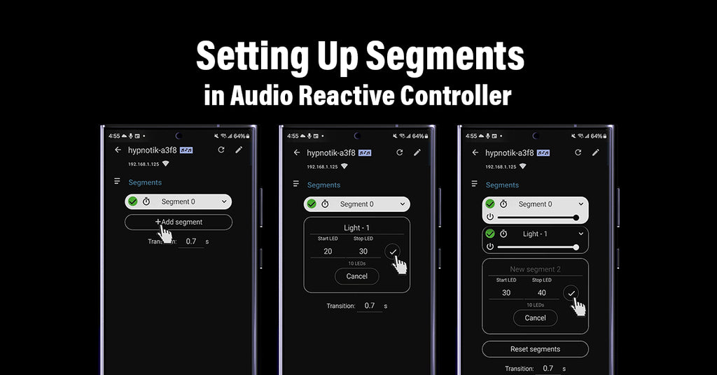 hypnotikfx-settingupsegmentsinaudioreactivecontroller