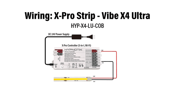 Wiring: Vibe X4 Ultra COB 2700K / 3000K / 4000K